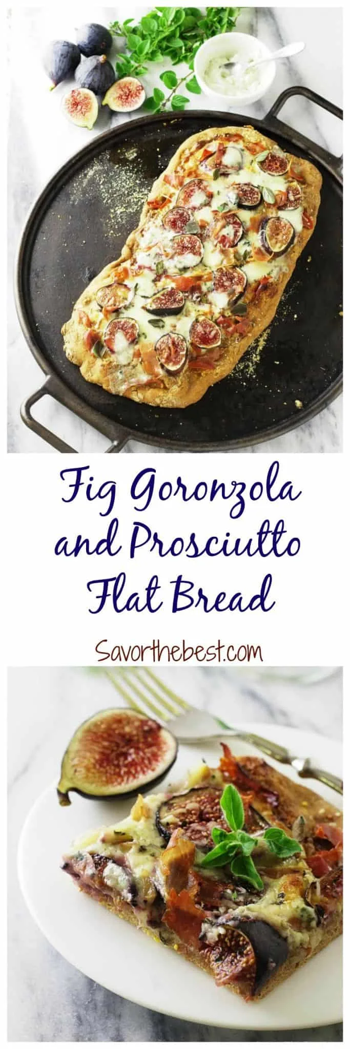 Fig, Gorgonzola and Prosciutto Flatbread