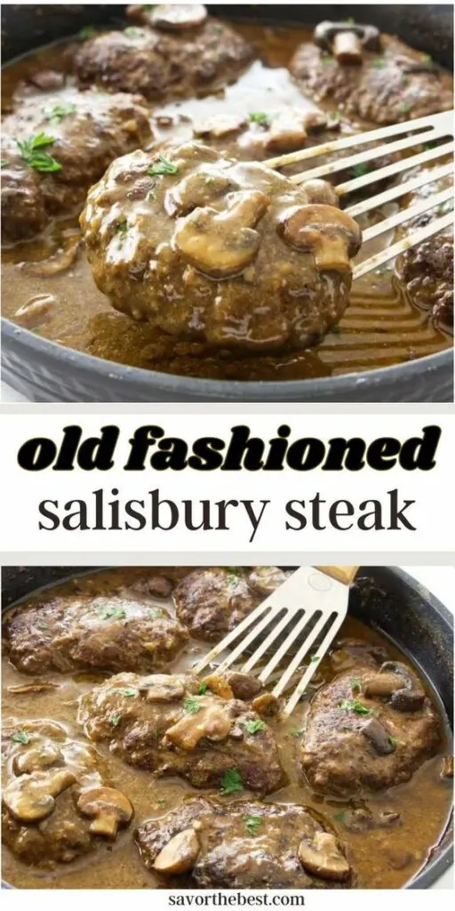 A pinterest pin for old fashioned salisbury steak.