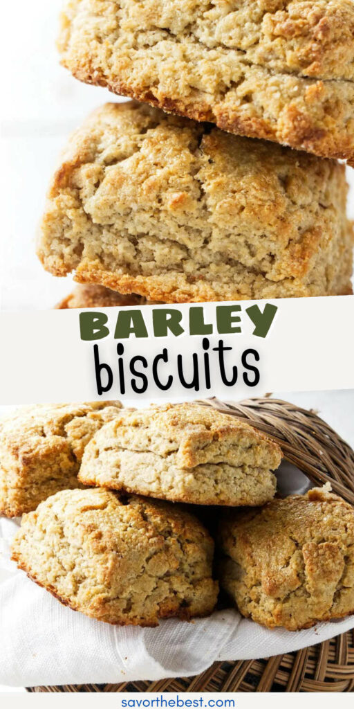 A pinterest pin for buttermilk barley biscuits.