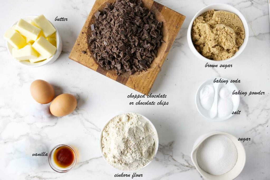 Butter, dark chopped chocolate, brown sugar, baking powder, salt, baking soda, sugar, einkorn flour, vanilla, eggs.