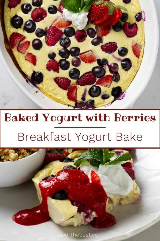 A pinterest pin with two photos of a yogurt custard bake and text overlay.