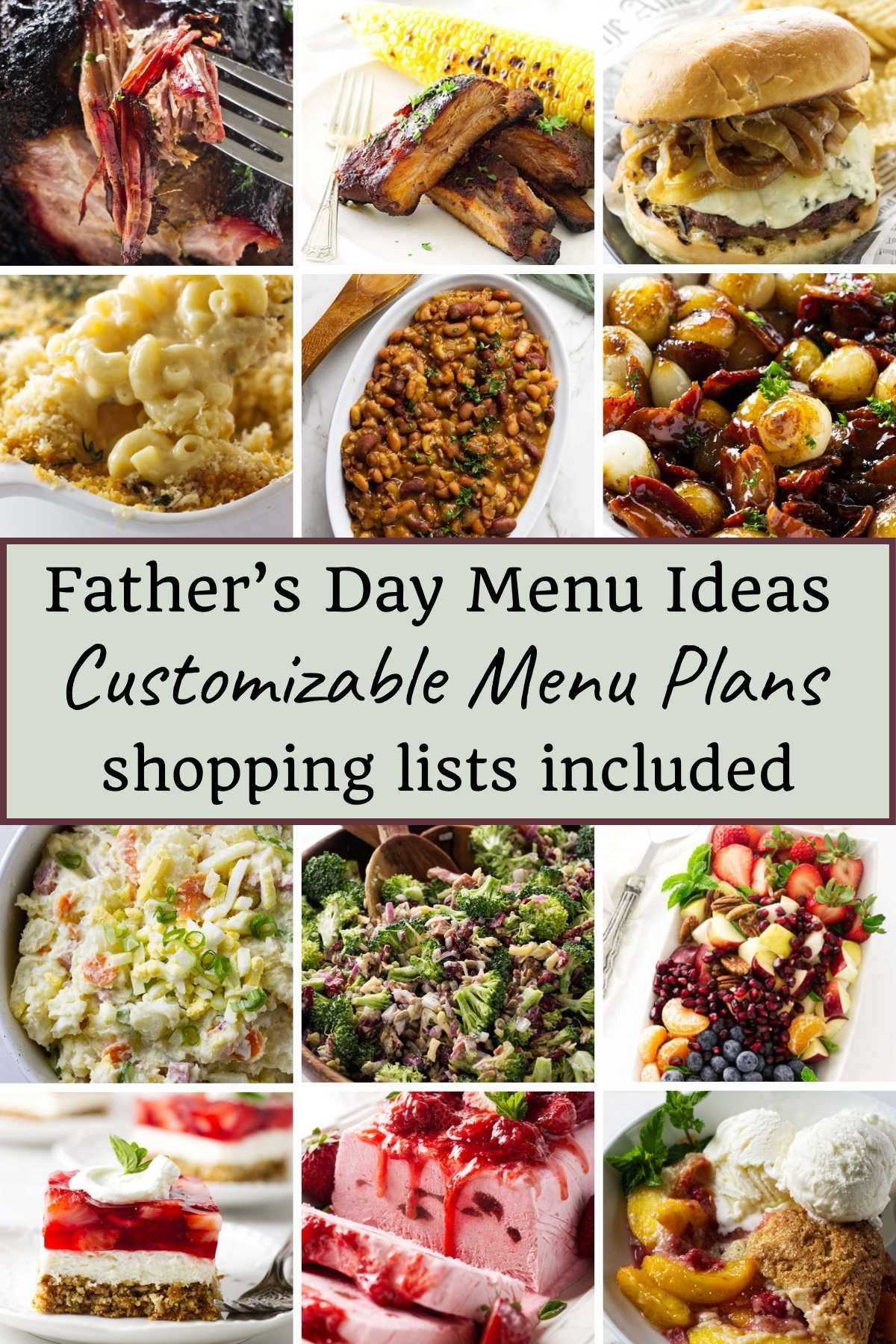 Twelve photos showing recipes that can be used for menu planning for Fathers day.