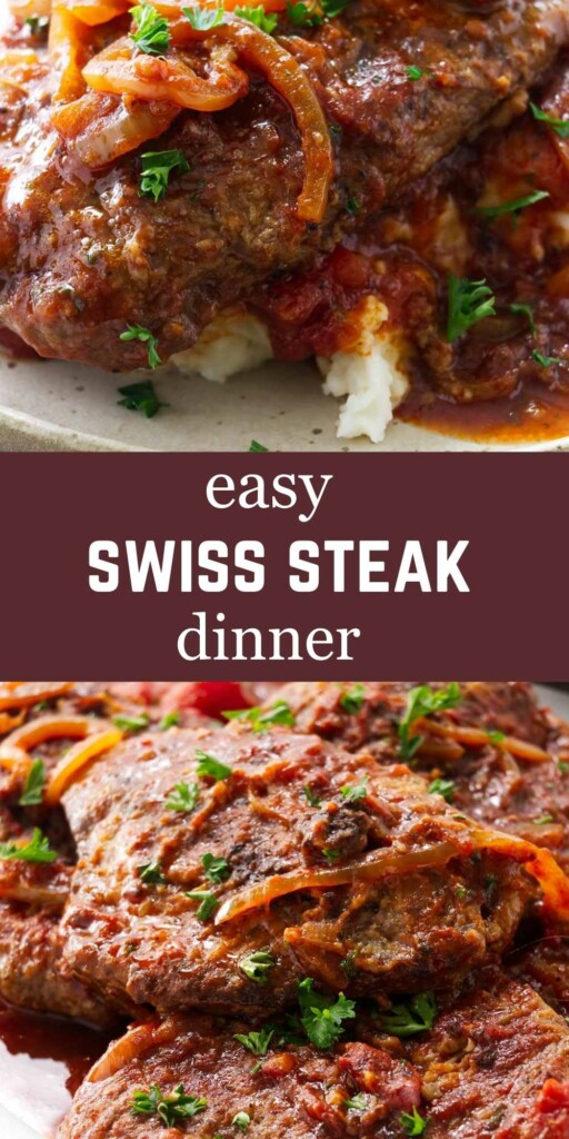 Swiss steak with tomato sauce over mashed potatoes, text: easy SWISS STEAK dinner.