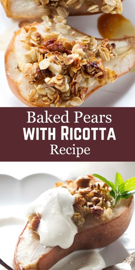 Baked pear with granola, ricotta, and mint; recipe title in center.
