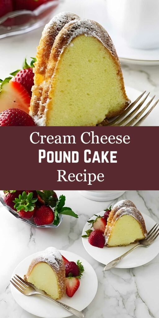 Slice of cream cheese pound cake with strawberries on a plate, recipe text.