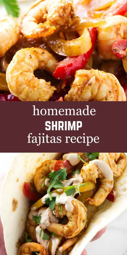 Shrimp fajitas in tortilla with peppers, onions, herbs; recipe text overlay.