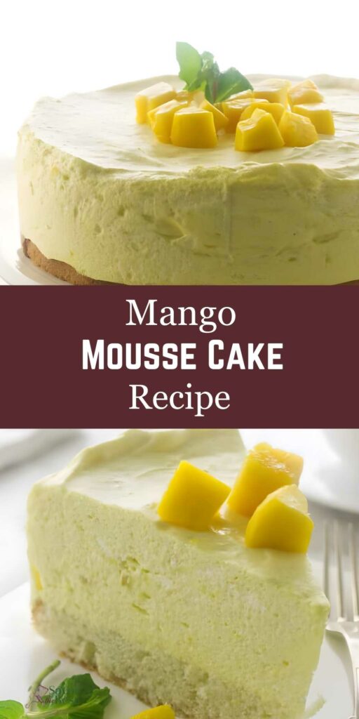 Mango mousse cake with cubes, mint leaf, sliced and whole, recipe text overlay.