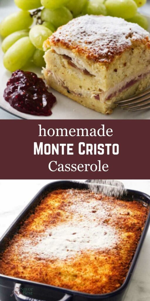Monte Cristo casserole, sliced with toppings, and whole in pan dusted with sugar.