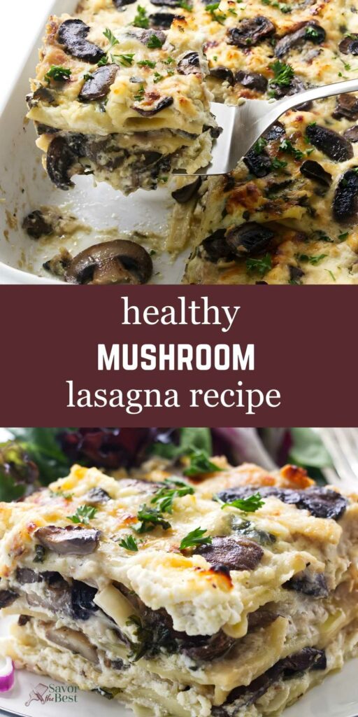 Two images of creamy mushroom lasagna, one being served, one close-up slice.