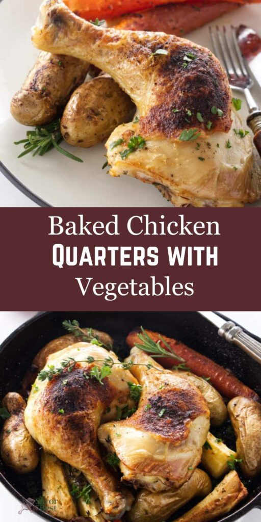 Baked chicken leg quarters with roasted vegetables on plates, dish title displayed.