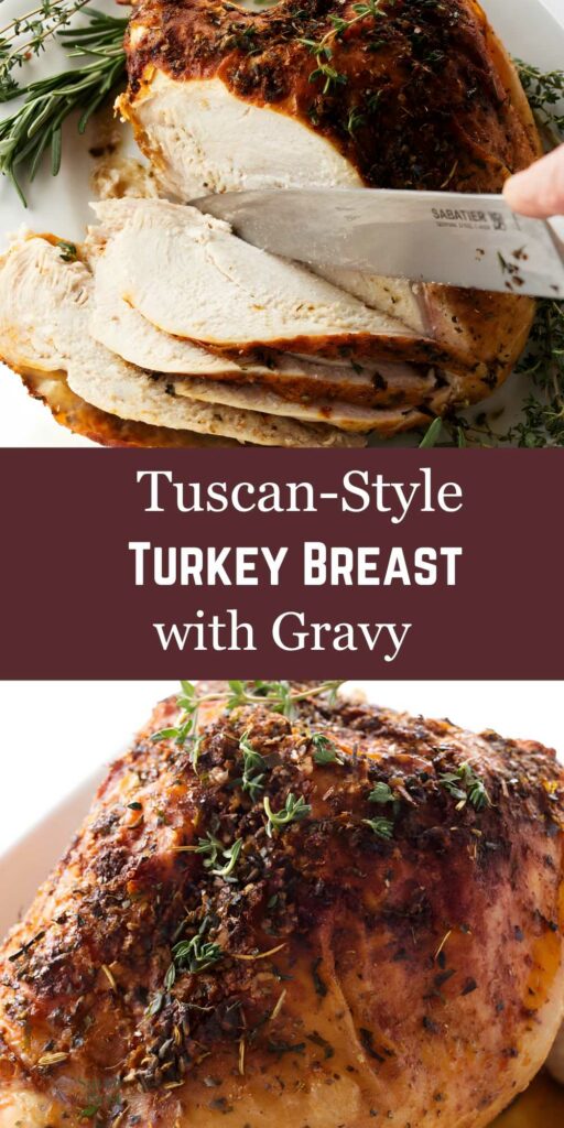 Tuscan-style turkey breast sliced on plate with herbs and gravy, titled.