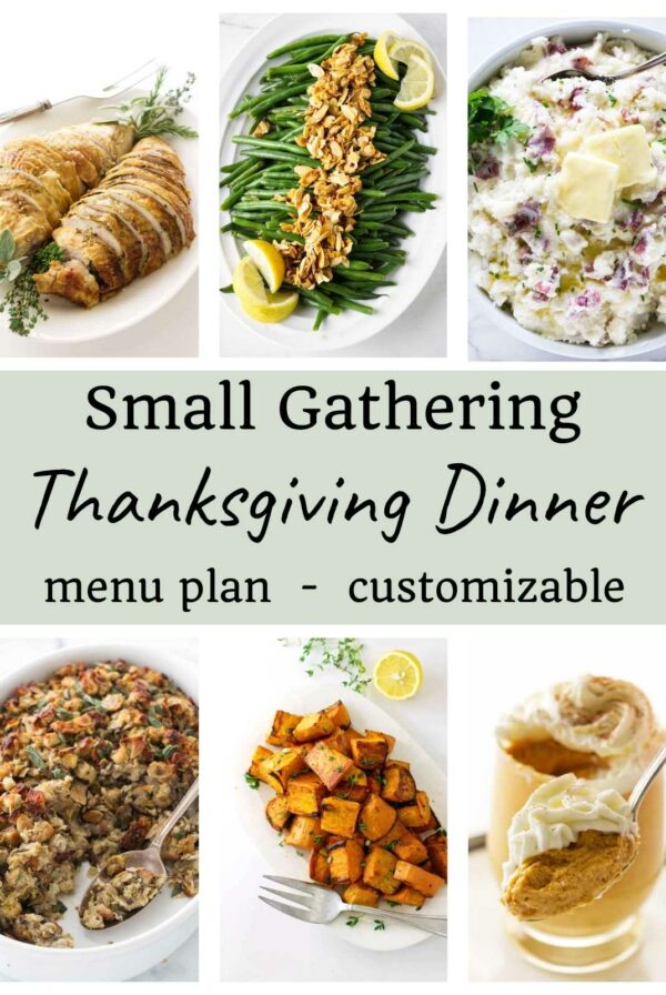 Collage of Thanksgiving dishes and menu plan text for a small gathering.