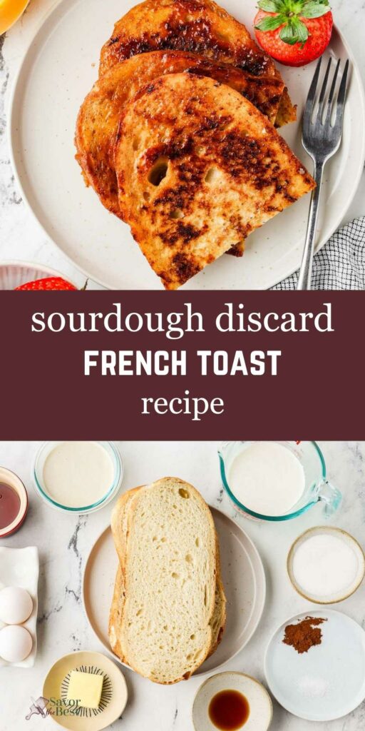 Two photos showing how to make sourdough french toast.