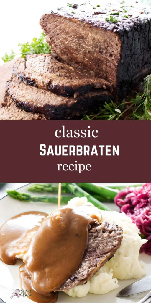 Sauerbraten roast with herbs, plus plated meal with sides and recipe text.