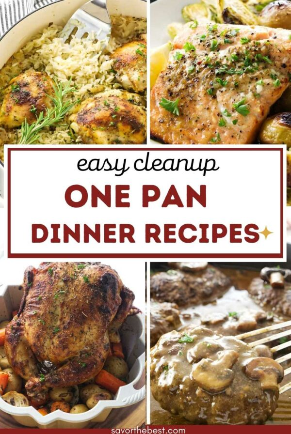 Collage of one-pan meals: chicken, salmon, roast, beef; text: “Easy cleanup dinner recipes.”.