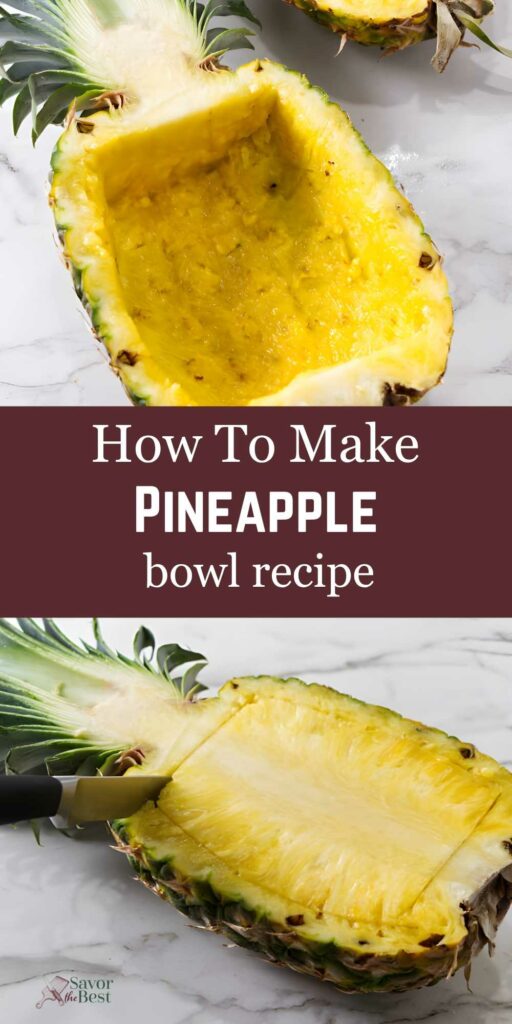 Knife cutting pulp in halved pineapple bowl, recipe text overlay visible.