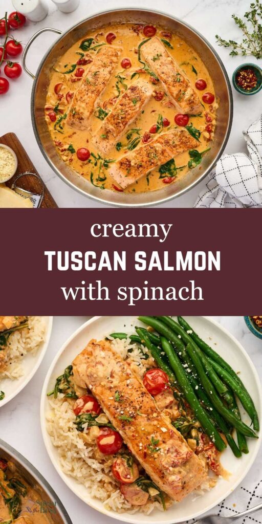 Overhead shot of creamy Tuscan salmon with spinach in a skillet and plated meal.