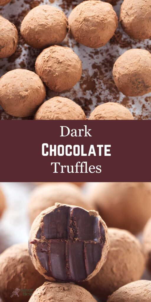 Dark chocolate truffles, some whole, one cut open; text: “Dark Chocolate Truffles.”.