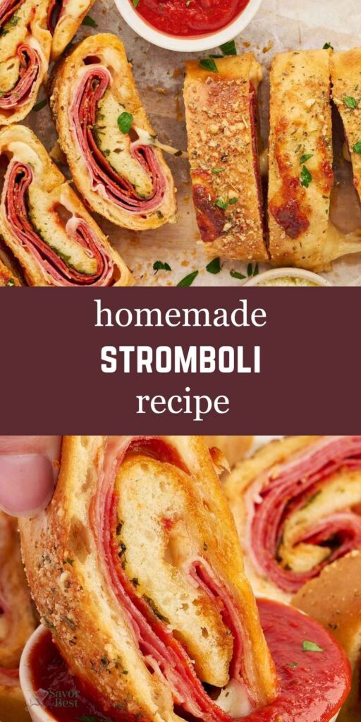 Recipe graphic featuring sliced homemade stromboli with the words homemade stromboli recipe.